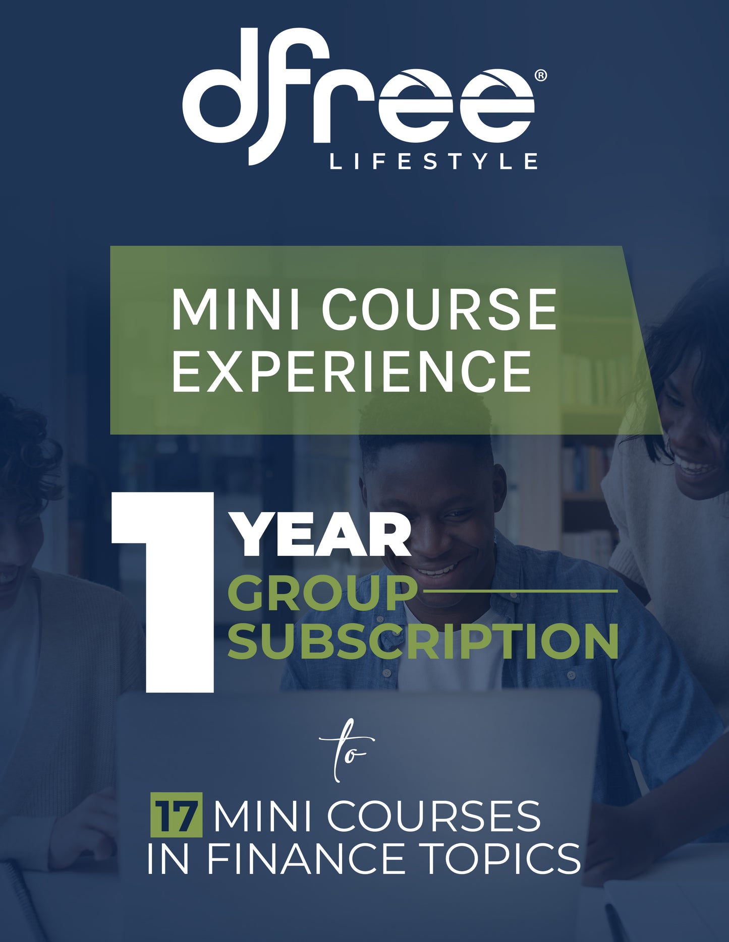 DFREE LIFESTYLE MINI COURSE EXPERIENCE: 2nd edition