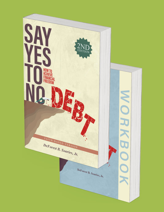 Say Yes To No Debt (Faith-Based) and Workbook | Paperback