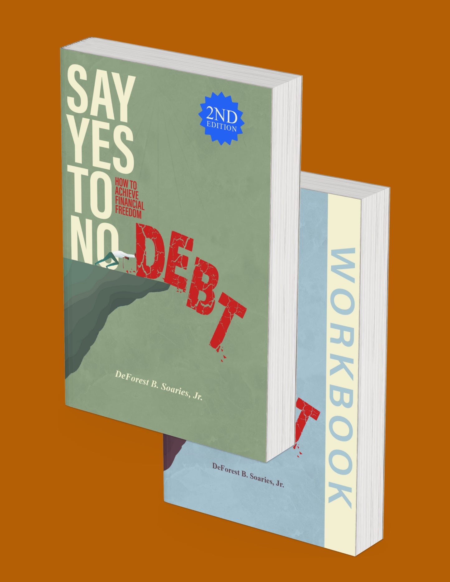 Say Yes To No Debt and Workbook | Paperback