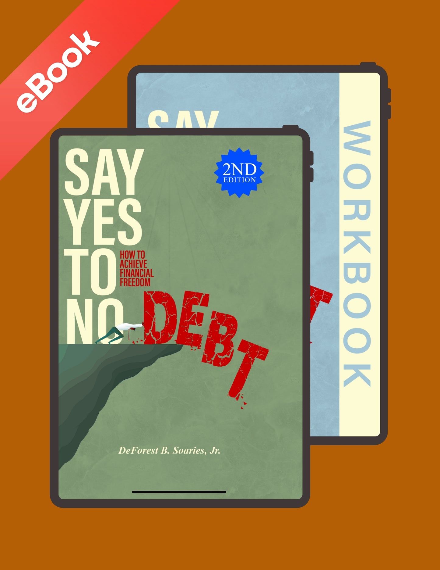 Say Yes To No Debt eBook and eWorkbook
