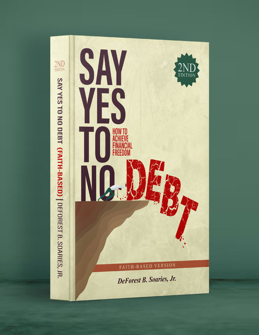Say Yes To No Debt (Faith-Based)