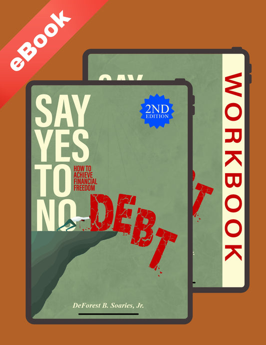 Say Yes To No Debt eBook and eWorkbook